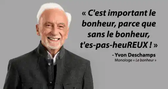 Du grand Yvon Deschamps (Part 2) !